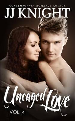 Cover of Uncaged Love #4