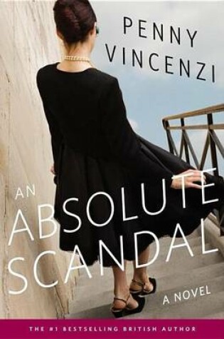 Cover of Absolute Scandal, An: A Novel