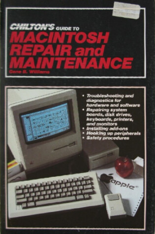 Cover of Chilton's Guide to Macintosh Repair and Maintenance