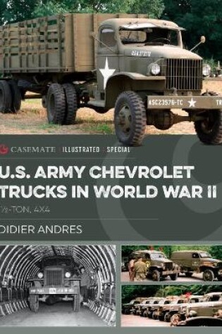 Cover of U.S. Army Chevrolet Trucks in World War II