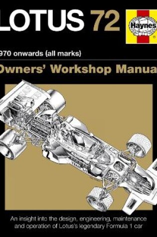Cover of Lotus 72 Owners' Workshop Manual