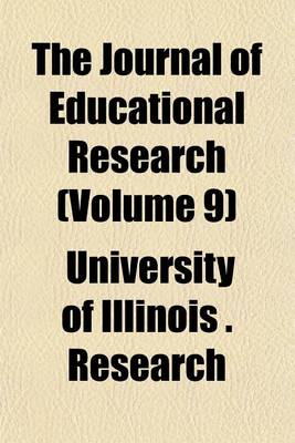 Book cover for The Journal of Educational Research (Volume 9)