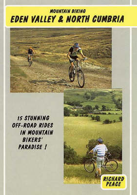 Book cover for Mountain Biking Eden Valley and Northern Cumbria