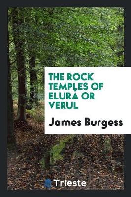 Book cover for The Rock Temples of Elur  or Verul