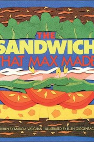 Cover of The Sandwich That Max Made