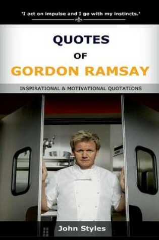 Cover of Quotes Of Gordon Ramsay