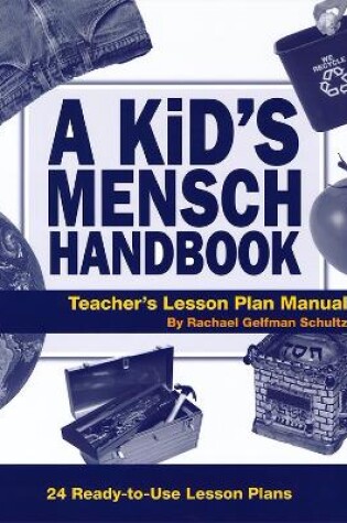 Cover of A Kid's Mensch Handbook Lesson Plan Manual