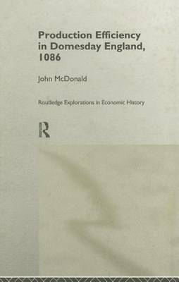 Cover of Production Efficiency in Domesday England, 1086