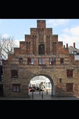 Book cover for Nordertor City Gate in Flensburg, Germany Journal