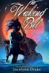 Book cover for Waking Bel