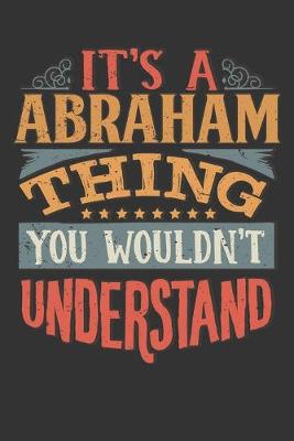 Book cover for Its A Abraham Thing You Wouldnt Understand