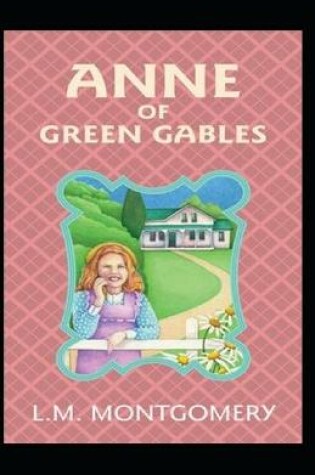 Cover of Anne of Green Gables illlustrated