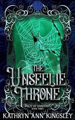 Book cover for The Unseelie Throne