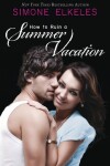 Book cover for How to Ruin a Summer Vacation