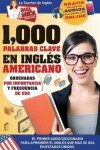 Book cover for 1,000 Palabras Clave en Ingles Americano