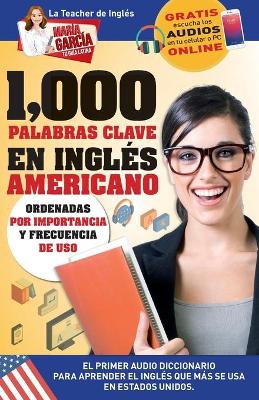 Cover of 1,000 Palabras Clave en Ingles Americano