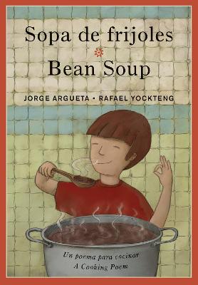Book cover for Sopa de frijoles / Bean Soup