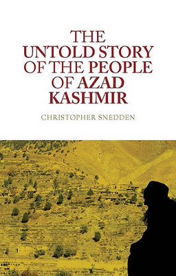 Book cover for The Untold Story of the People of Azad Kashmir