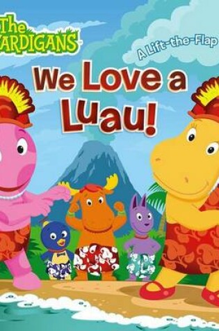 Cover of We Love a Luau!