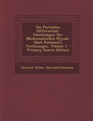 Book cover for Die Partiellen Differential-Gleichungen Der Mathematischen Physik