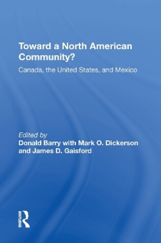 Cover of Toward A North American Community?