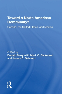 Book cover for Toward A North American Community?