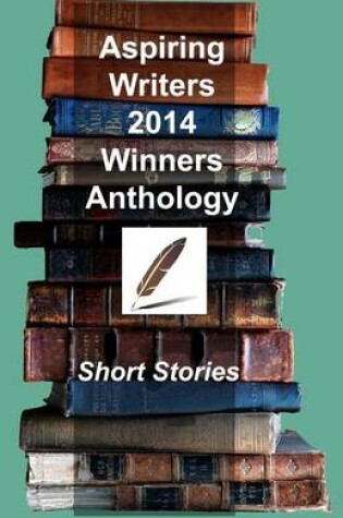 Cover of Aspiring Writers' 2014 Winners Anthology