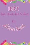 Book cover for Idiot