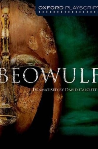 Cover of Oxford Playscripts: Beowulf