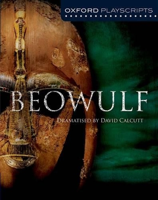 Book cover for Oxford Playscripts: Beowulf