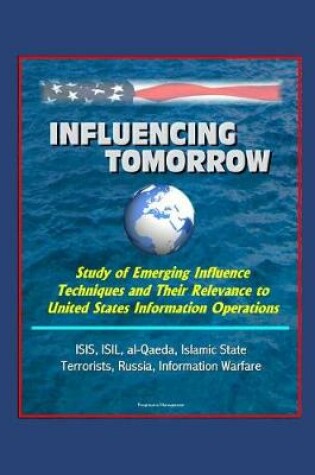 Cover of Influencing Tomorrow