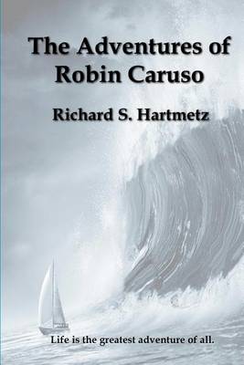 Book cover for The Adventures of Robin Caruso