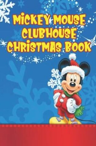 Cover of Mickey Mouse Clubhouse Christmas Book