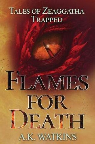 Flames for Death