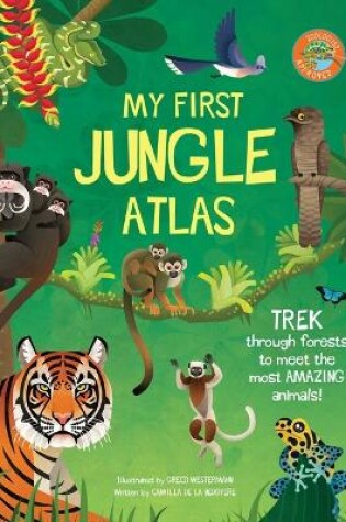 Cover of My First Jungle Atlas