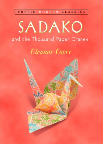 Book cover for Sadako and the Thousand Paper Cranes (Puffin Modern Classics)