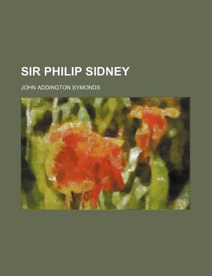 Book cover for Sir Philip Sidney (Volume 31)