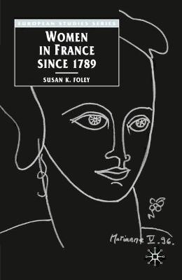 Cover of Women in France Since 1789