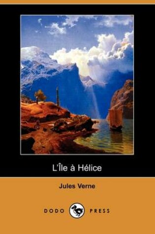 Cover of L'Ile a Helice (Dodo Press)