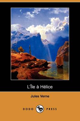 Book cover for L'Ile a Helice (Dodo Press)