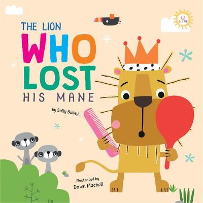 Cover of The Lion Who Lost His Mane