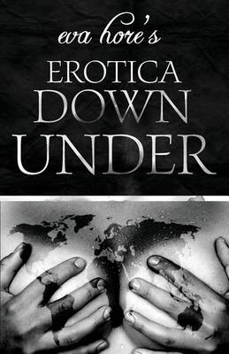 Book cover for Eva Hore's Erotica Down Under