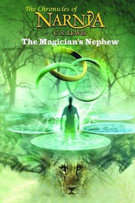 Book cover for The Magician's Nephew (the Chronicles of Narnia) - C. S. Lewis