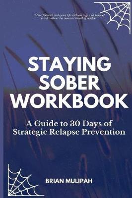 Book cover for Staying Sober Workbook