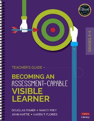 Book cover for Becoming an Assessment-Capable Visible Learner, Grades 3-5: Teacher′s Guide