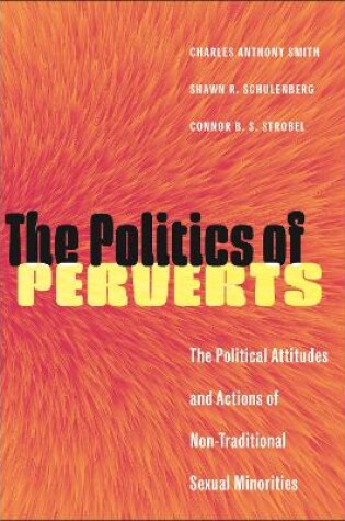 Cover of The Politics of Perverts