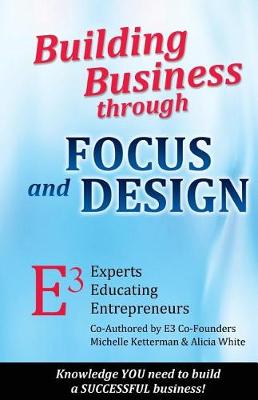 Book cover for Building Business through FOCUS and DESIGN