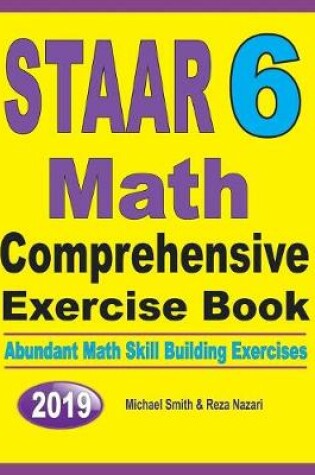 Cover of STAAR 6 Math Comprehensive Exercise Book