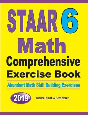 Book cover for STAAR 6 Math Comprehensive Exercise Book