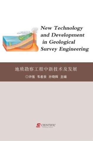 Cover of New Technology and Development in Geological Survey Engineering